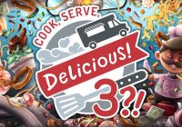 Review de COOK, SERVE, DELICIOUS! 3?!